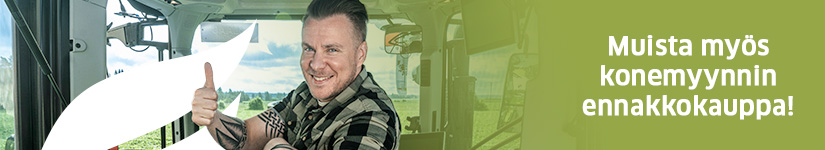 Muista myös konemyynnin ennakkokauppa!