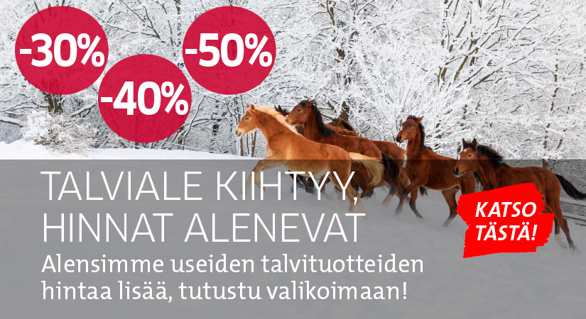 Talviale kiihtyy, hinnat alenevat! Hankkijan hevostarvikkeiden kausiale kiihtyy. Kuvituskuva.
